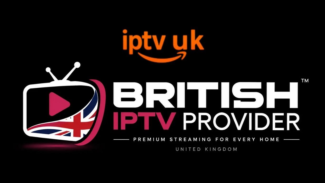 IPTV UK 2026: The Complete Guide to British IPTV Streaming